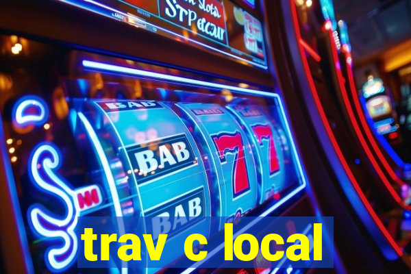 trav c local